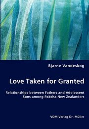 ksiazka tytu: Love Taken for Granted autor: Vandeskog Bjarne