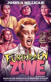 Forbidden Zone, Millican Joshua