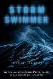 Storm Swimmer, Ernest Hilbert