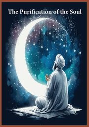The Purification of the Soul, Ibn Al-Qayyim