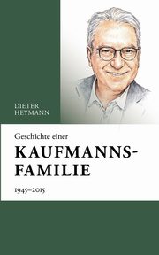 Geschichte einer Kaufmannsfamilie, Heymann Dieter