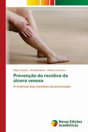 Preven?o da recidiva da lcera venosa, Gomes Filipe