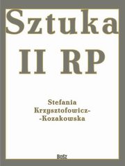 Sztuka II RP, Krzysztofowicz-Kozakowska Stefania