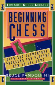 Beginning Chess, Pandolfini Bruce