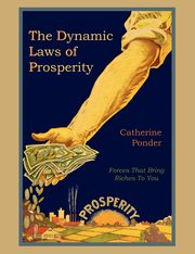 The Dynamic Laws of Prosperity, Ponder Catherine