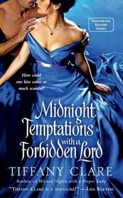 Midnight Temptations with a Forbidden Lord, Clare Tiffany