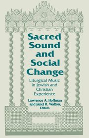 Sacred Sound and Social Change, 