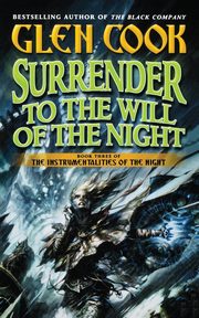 Surrender to the Will of the Night, Cook Glen