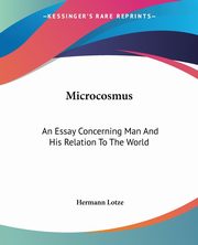 Microcosmus, Lotze Hermann