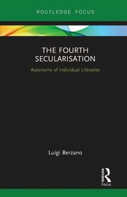 The Fourth Secularisation, Berzano Luigi