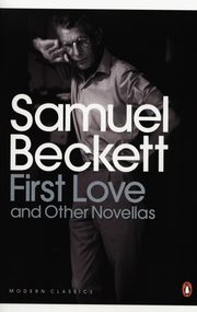 ksiazka tytu: First Love and Other Novellas autor: Beckett Samuel