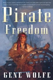 Pirate Freedom, Wolfe Gene