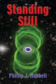 Standing Still, Hubbell Phillip J.