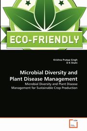 Microbial Diversity and Plant Disease Management, Singh Krishna Pratap
