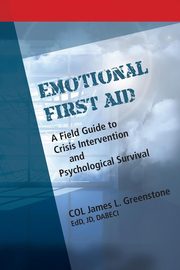 Emotional First Aid, Greenstone James L.