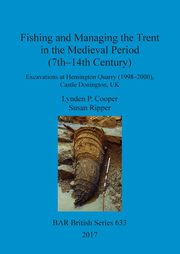 Fishing and Managing the Trent in the Medieval Period (7th-14th Century), Cooper Lynden P.
