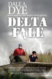 Delta File, Dye Dale A.
