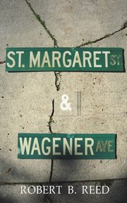 Saint Margaret & Wagener, Reed Robert B.