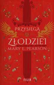 Przysiga zodziei, Pearson Mary E.