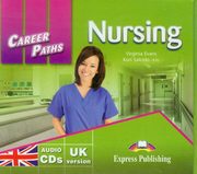 ksiazka tytu: Career Paths Nursing autor: Evans Vigrinia, Salcido Kori