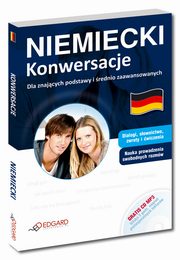 Niemiecki Konwersacje Dla znajcych podstawy i rednio zaawansowanych, 