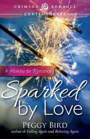 Sparked by Love, Bird Peggy