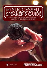 The Successful Speaker's Guide, Bukoski Richard