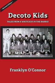 Decoto Kids, O'Connor Franklyn