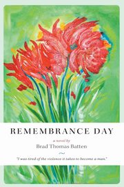 Remembrance Day, Batten Brad Thomas