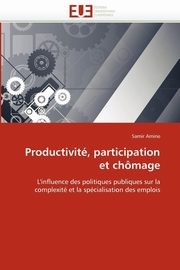 Productivit, participation et chmage, AMINE-S