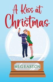A Kiss at Christmas, Easton Meg