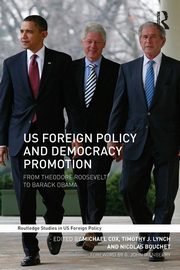 US Foreign Policy and Democracy Promotion, 