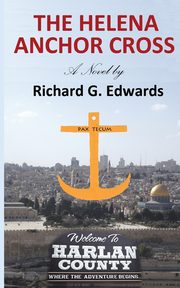 The Helena Anchor Cross, Edwards Richard G