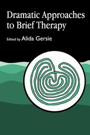 ksiazka tytu: Dramatic Approaches to Brief Therapy autor: Gersie Alida