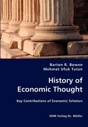 History of Economic Thought, Bowen Barton R.