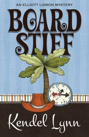 Board Stiff, Lynn Kendel