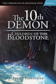 The 10th Demon, Hennigan Bruce
