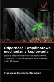 Odporno i wsplnotowe mechanizmy kopiowania, Eustache Djumapili Vigoureux