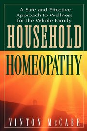 Household Homeopathy, McCabe Vinton