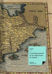 Cronologa general de las migraciones de Espa?a, Varios Autores