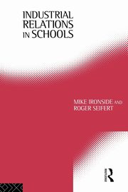 Industrial Relations in Schools, Ironside Mike