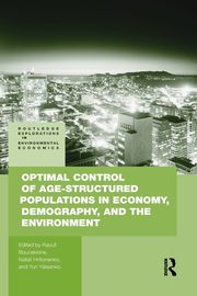 Optimal Control of Age-structured Populations in Economy, Demography, and the Environment, 