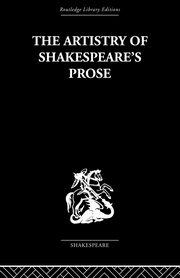 The Artistry of Shakespeare's Prose, Vickers Brian