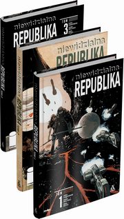 Niewidzialna Republika Tom 1-3, Hardman Gabriel, Bechko Corinna