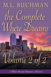 The Complete Where Dreams -Volume 2, Buchman M. L.