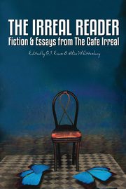 The Irreal Reader, 