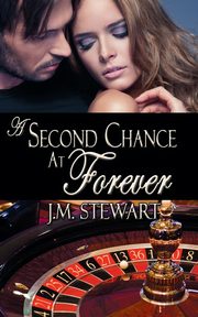 A Second Chance at Forever, Stewart JM