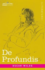 De Profundis, Wilde Oscar