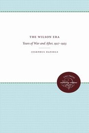 The Wilson Era, Daniels Josephus