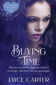 Buying Time, Carter Jayce